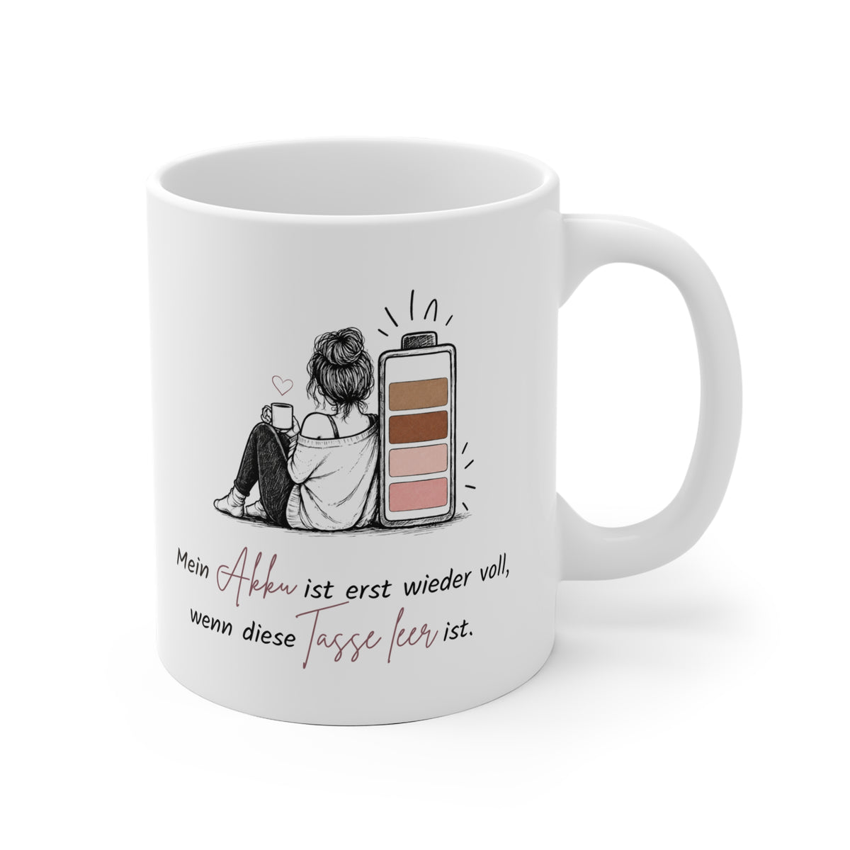 Tasse „Mein Akku ist erst wieder voll, wenn diese Tasse leer ist.“ – singlemamapower