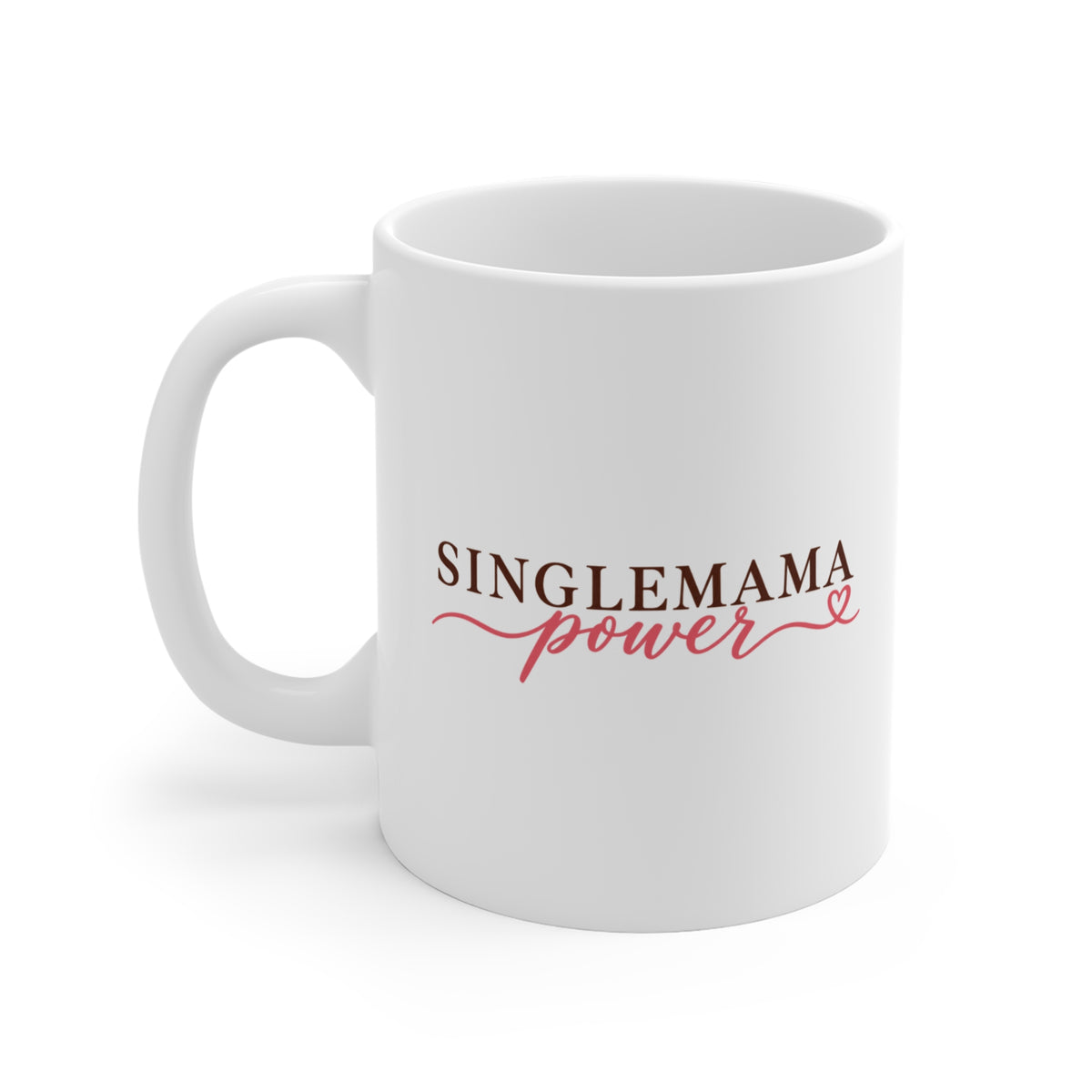 Tasse „Alleinerziehend. Aber niemals allein.“ – singlemamapower